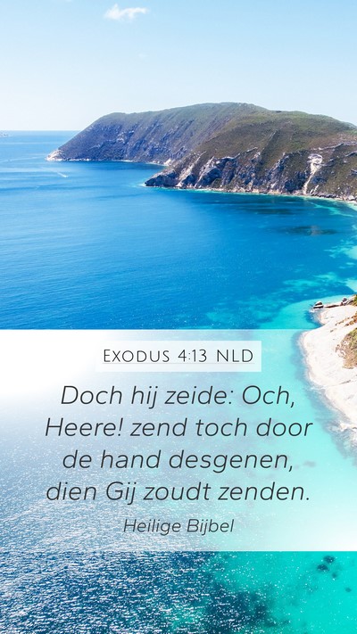 Exodus 4:13 NLD Bible Verse Image