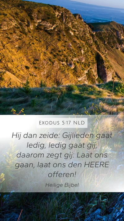 Exodus 5:17 NLD Bible Verse Image