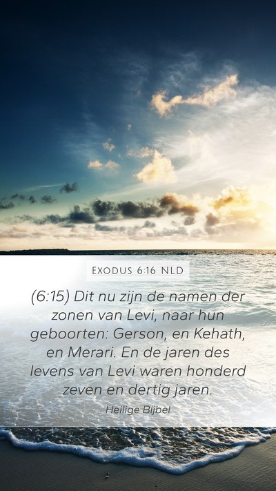 Exodus 6:16 NLD Bible Verse Image
