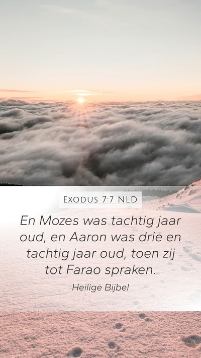 Exodus 7:7 NLD Mobile Phone Wallpaper - En Mozes was tachtig jaar oud, en Aaron was drie - Mobile Bible Verse Wallpaper