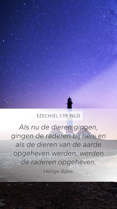 Ezechiël 1:19 NLD Bible Verse Image