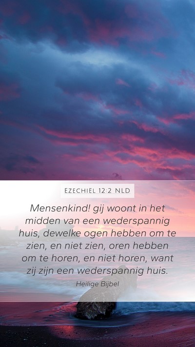 Ezechiël 12:2 NLD Bible Verse Image