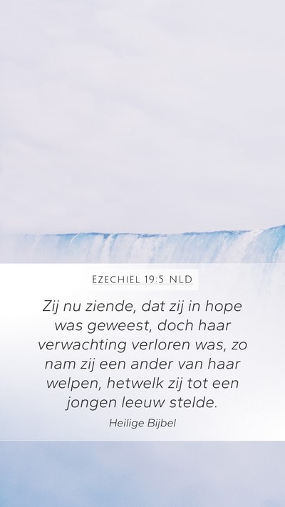 Ezechiël 19:5 NLD Bible Verse Image