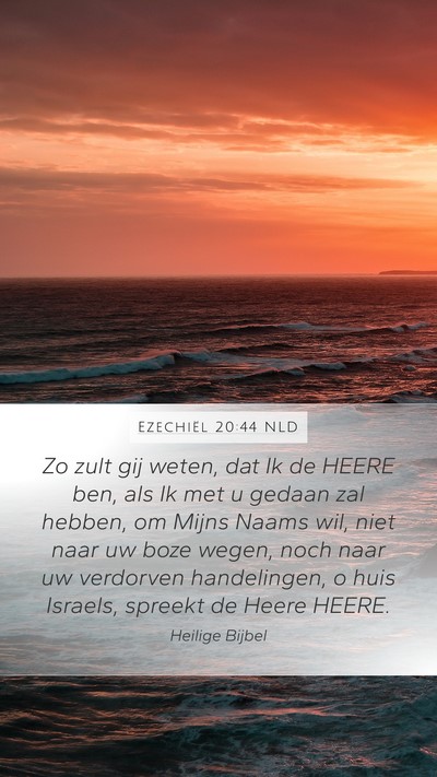 Ezechiël 20:44 NLD Bible Verse Image