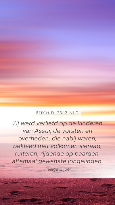 Ezechiël 23:12 NLD Bible Verse Image