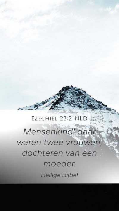Ezechiël 23:2 NLD Bible Verse Image
