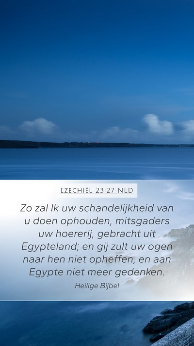 Ezechiël 23:27 NLD Bible Verse Image