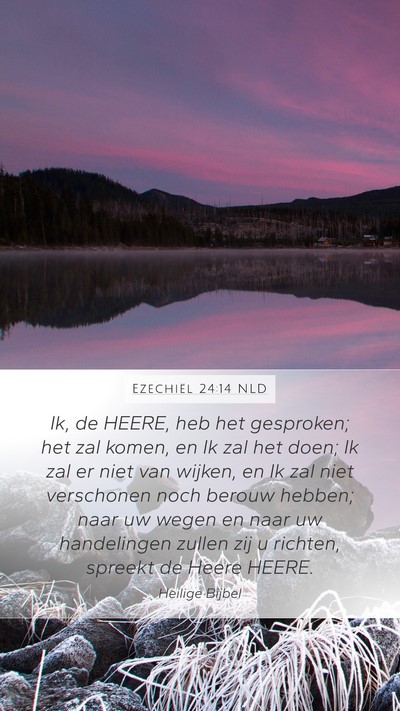 Ezechiël 24:14 NLD Bible Verse Image