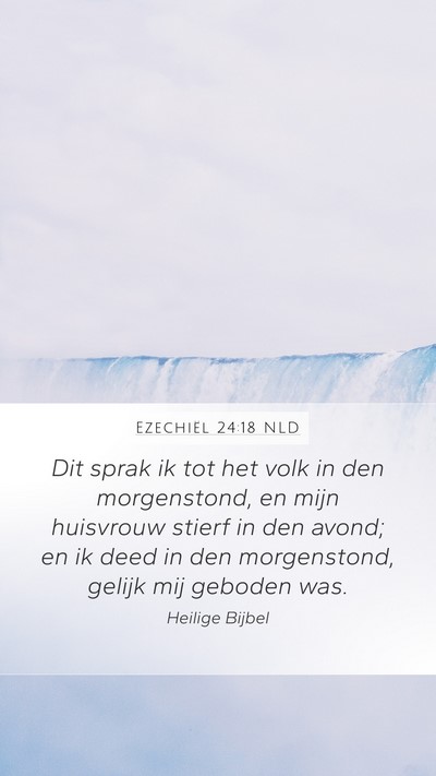 Ezechiël 24:18 NLD Bible Verse Image