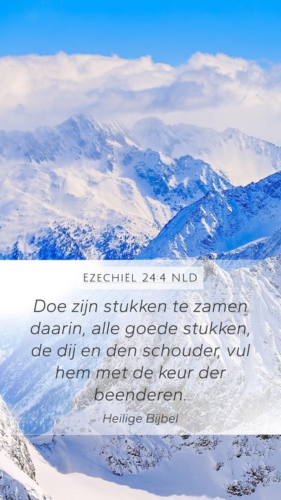 Ezechiël 24:4 NLD Bible Verse Image