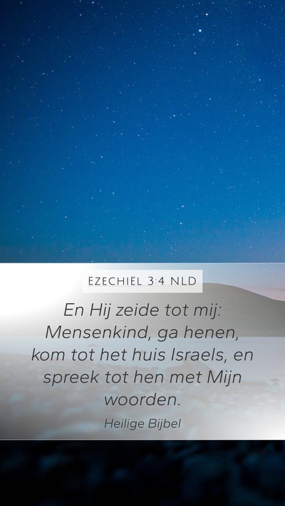 Ezechiël 3:4 NLD Bible Verse Image
