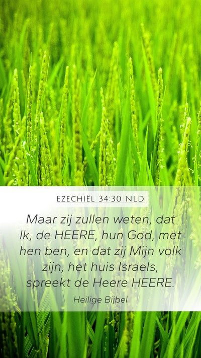 Ezechiël 34:30 NLD Mobile Phone Wallpaper - Maar zij zullen weten, dat Ik, de HEERE, hun God, - Mobile Bible Verse Wallpaper