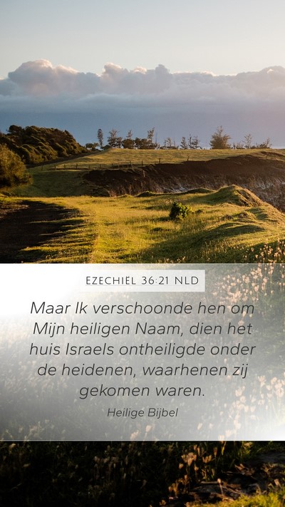 Ezechiël 36:21 NLD Bible Verse Image