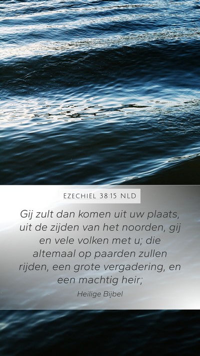 Ezechiël 38:15 NLD Bible Verse Image