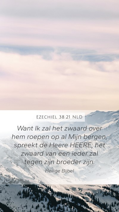 Ezechiël 38:21 NLD Bible Verse Image