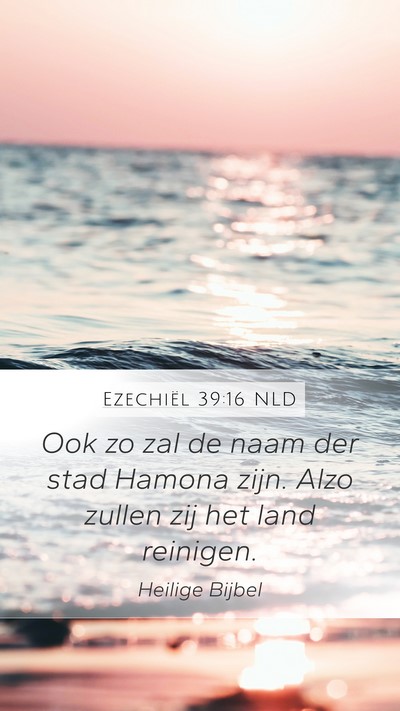Ezechiël 39:16 NLD Bible Verse Image