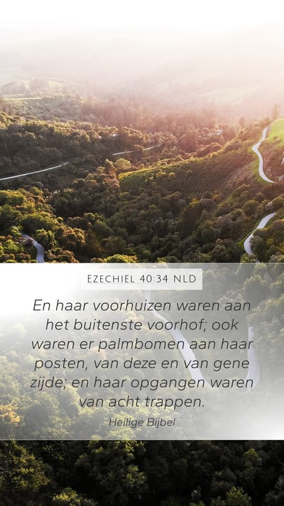 Ezechiël 40:34 NLD Bible Verse Image