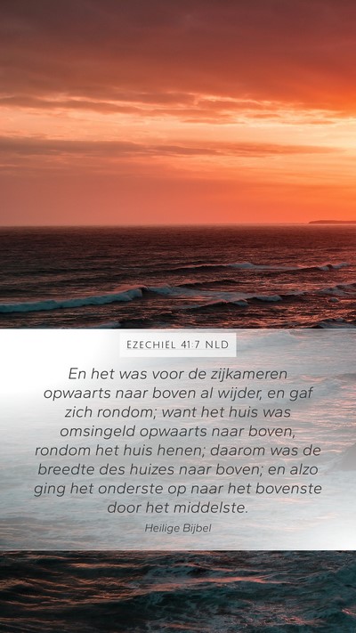 Ezechiël 41:7 NLD Bible Verse Image