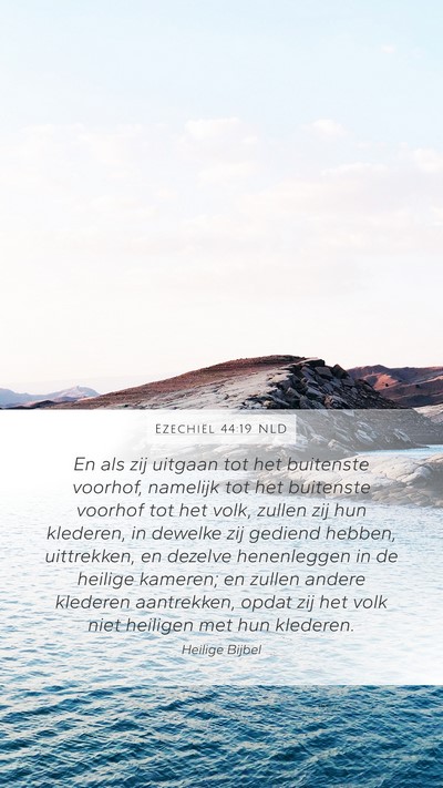 Ezechiël 44:19 NLD Bible Verse Image