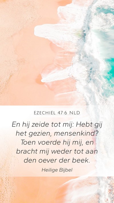 Ezechiël 47:6 NLD Bible Verse Image
