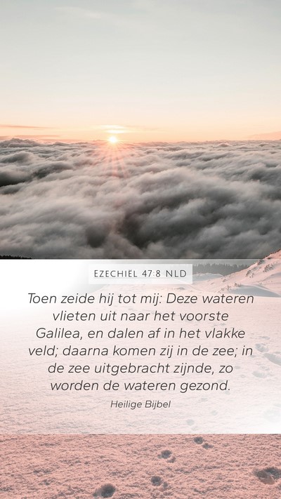 Ezechiël 47:8 NLD Bible Verse Image