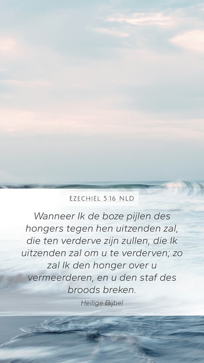 Ezechiël 5:16 NLD Bible Verse Image