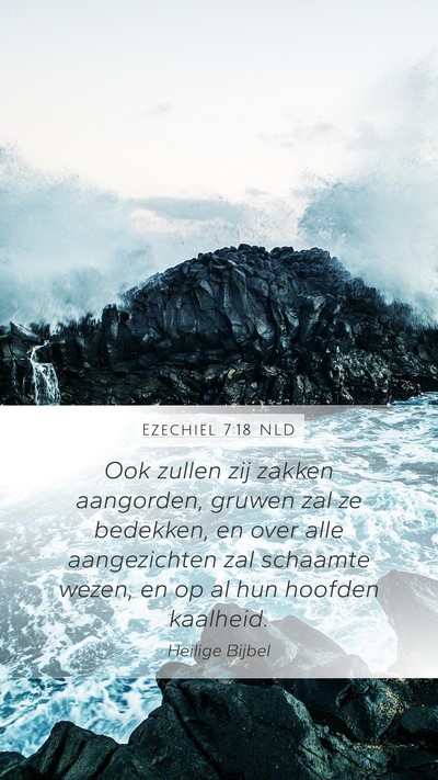 Ezechiël 7:18 NLD Bible Verse Image