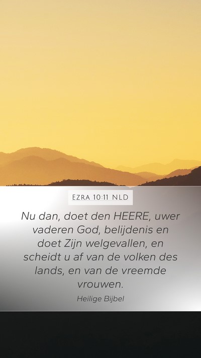 Ezra 10:11 NLD Bible Verse Image