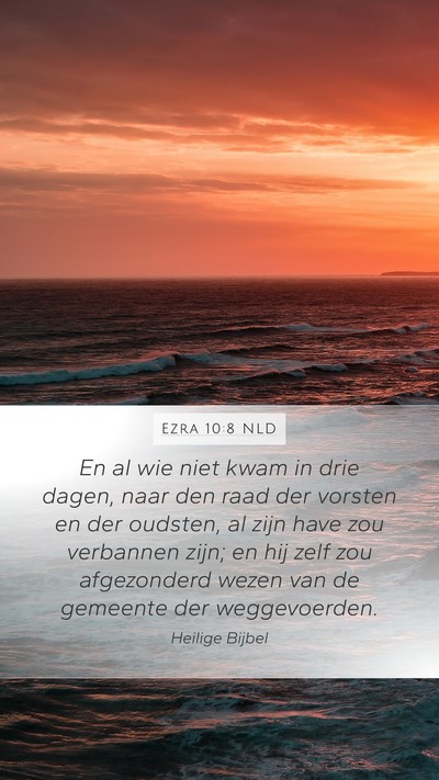 Ezra 10:8 NLD Bible Verse Image