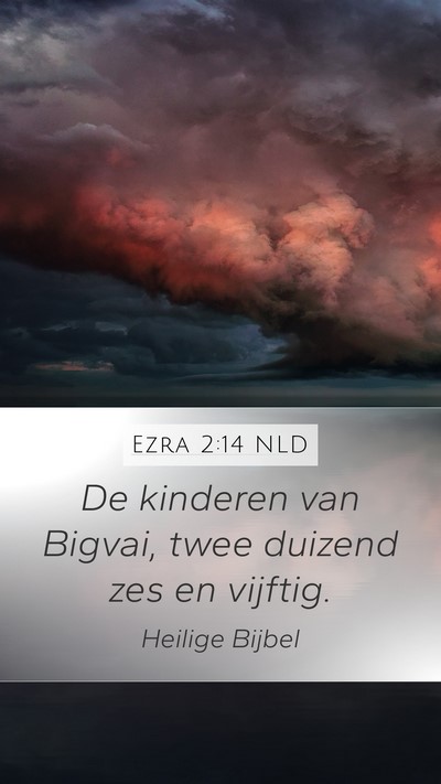 Ezra 2:14 NLD Bible Verse Image