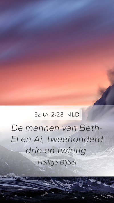 Ezra 2:28 NLD Bible Verse Image