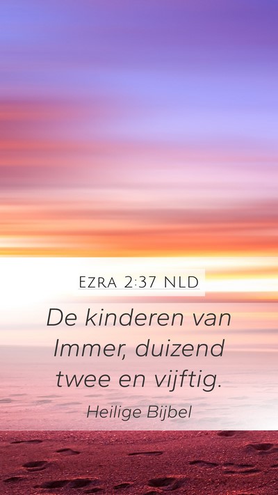 Ezra 2:37 NLD Bible Verse Image