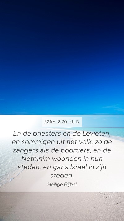 Ezra 2:70 NLD Bible Verse Image
