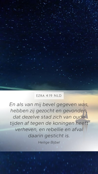 Ezra 4:19 NLD Bible Verse Image