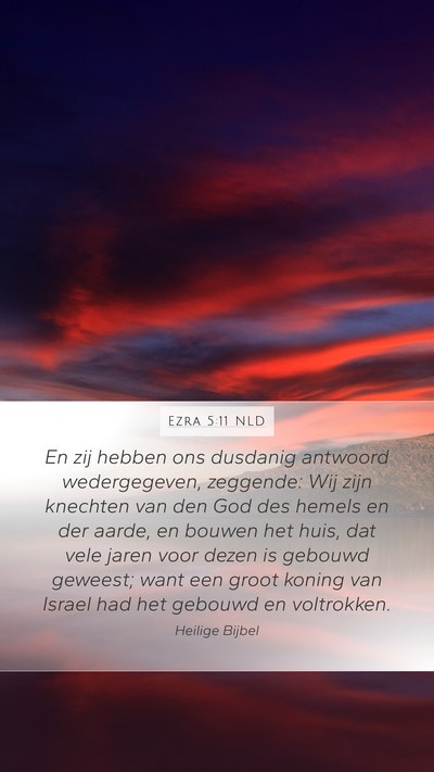 Ezra 5:11 NLD Bible Verse Image