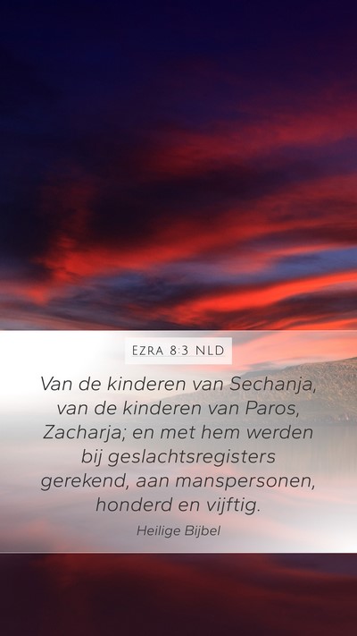 Ezra 8:3 NLD Bible Verse Image