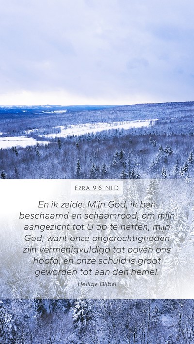 Ezra 9:6 NLD Bible Verse Image