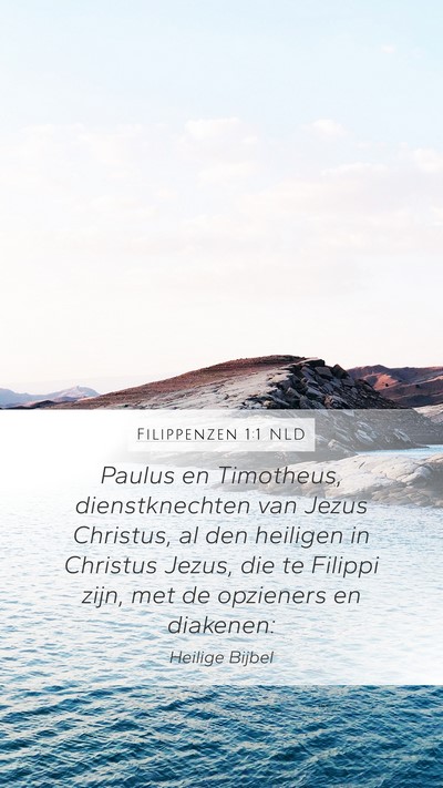 Filippenzen 1:1 NLD Mobile Phone Wallpaper - Paulus en Timotheus, dienstknechten van Jezus - Mobile Bible Verse Wallpaper