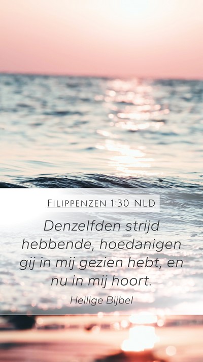 Filippenzen 1:30 NLD Bible Verse Image