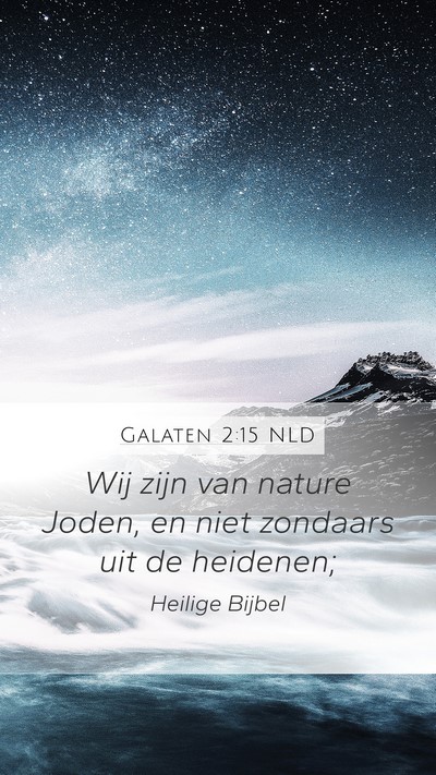 Galaten 2:15 NLD Bible Verse Image