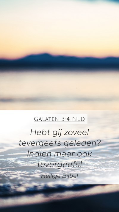 Galaten 3:4 NLD Bible Verse Image