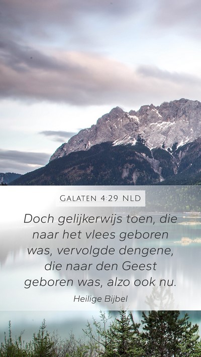 Galaten 4:29 NLD Bible Verse Image