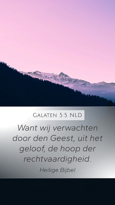 Galaten 5:5 NLD Bible Verse Image