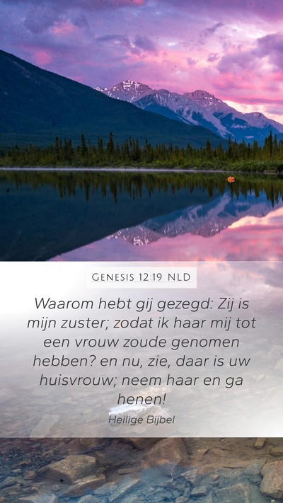 Genesis 12:19 NLD Bible Verse Image