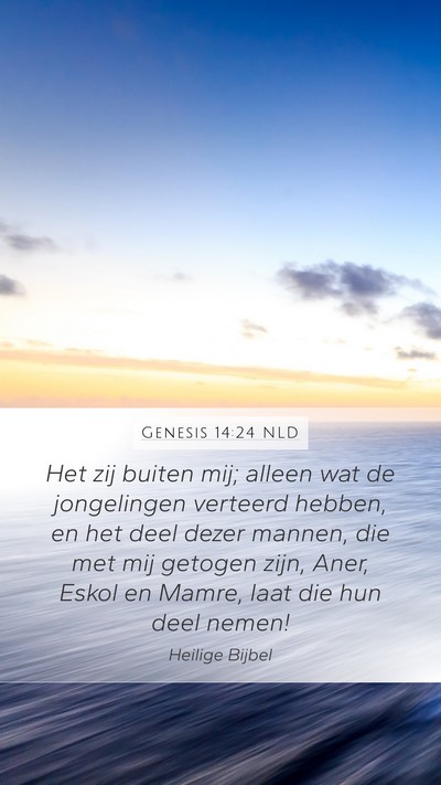 Genesis 14:24 NLD Bible Verse Image