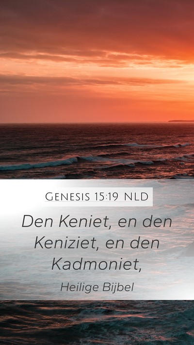 Genesis 15:19 NLD Bible Verse Image