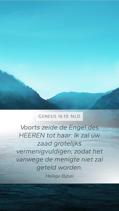 Genesis 16:10 NLD Bible Verse Image