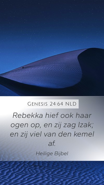 Genesis 24:64 NLD Bible Verse Image