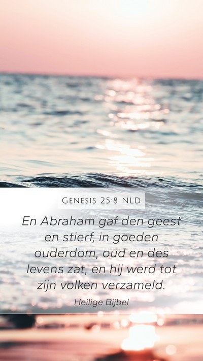 Genesis 25:8 NLD Bible Verse Image