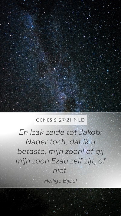 Genesis 27:21 NLD Bible Verse Image